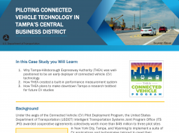 This case study discusses "Piloting Connected Vehicle Technology in Tampa's Central Business District." This image is of the first page of the case study.